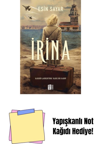 Irina + Yapışkanlı Not Kağıdı