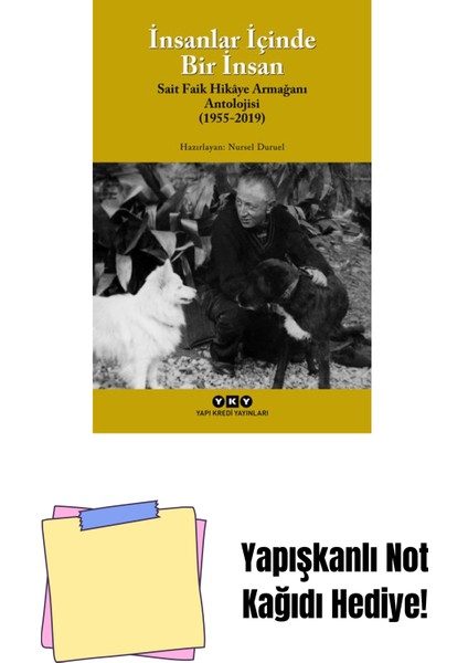 Insanlar Içinde Bir Insan – Sait Faik Hikâye Armağan Antolojisi (1955-2019) + Yapışkanlı Not Kağıdı
