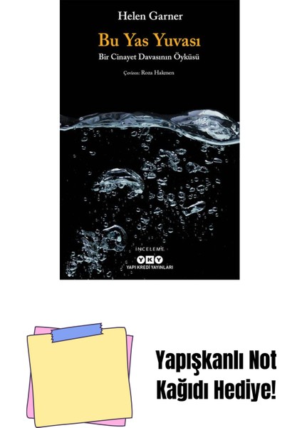 Bu Yas Yuvası – Bir Cinayet Davasının Öyküsü + Yapışkanlı Not Kağıdı