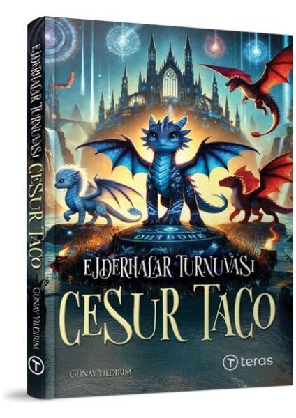 Ejderhalar Turnuvası: Cesur Taco