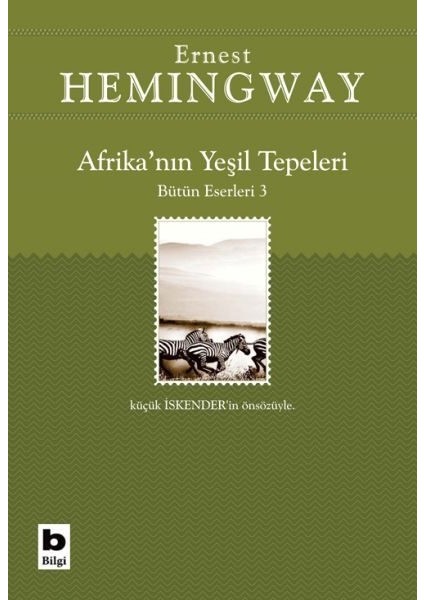 Afrika Nın Yeşil Tepeleri Bütün Eserleri 3