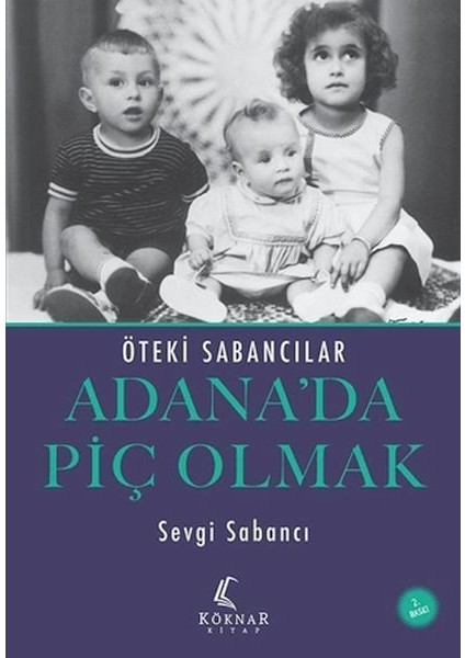 Adana Da Piç Olmak