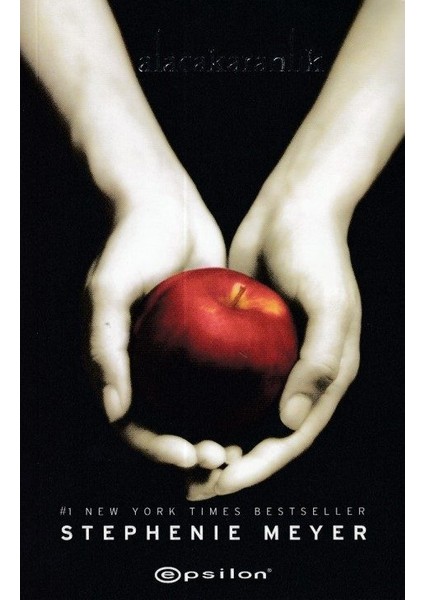 Alacakaranlık - Alacakaranlık Serisi 1. Kitap