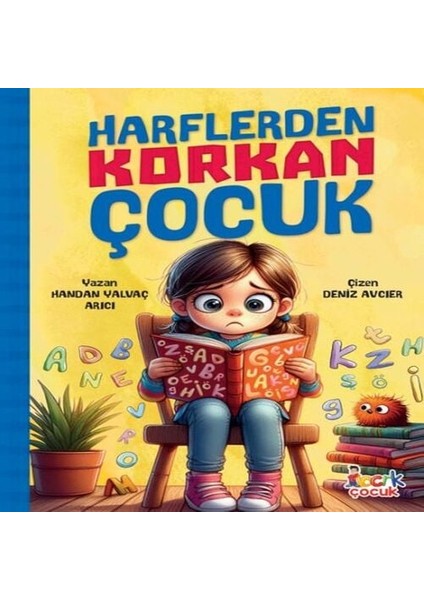Harflerden Korkan Çocuk