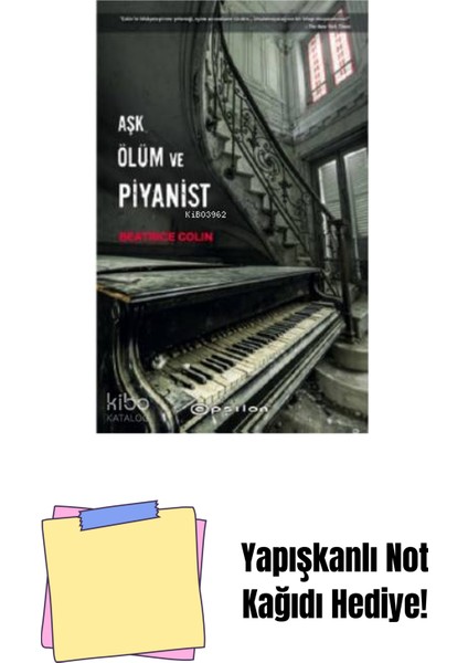 Aşk, Ölüm ve Piyanist + Yapışkanlı Not Kağıdı