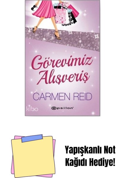 Görevimiz Alışveriş + Yapışkanlı Not Kağıdı