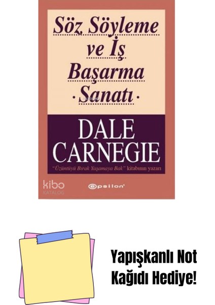 Söz Söyleme ve Iş Başarma Sanatı + Yapışkanlı Not Kağıdı