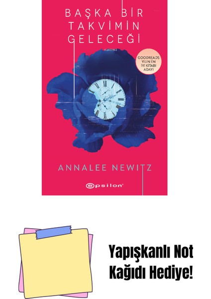 Başka Bir Takvimin Geleceği + Yapışkanlı Not Kağıdı