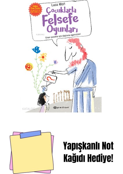 Çocuklarla Felsefe Oyunları + Yapışkanlı Not Kağıdı