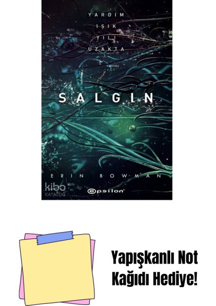 Salgın + Yapışkanlı Not Kağıdı