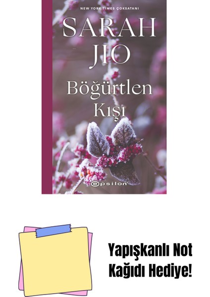 Böğürtlen Kışı + Yapışkanlı Not Kağıdı