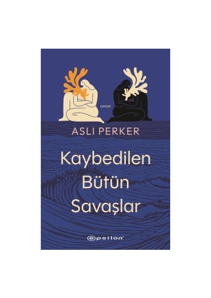 Kaybedilen Bütün Savaşlar + Yapışkanlı Not Kağıdı fiyatları