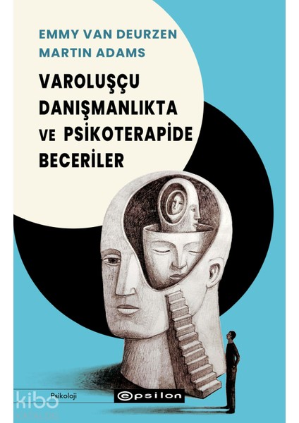 Varoluşçu Danışmanlıkta ve Psikoterapide Beceriler + Yapışkanlı Not Kağıdı fiyatları