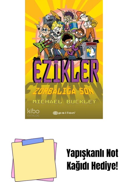 Ezikler 5 - Zorbalığa Son + Yapışkanlı Not Kağıdı