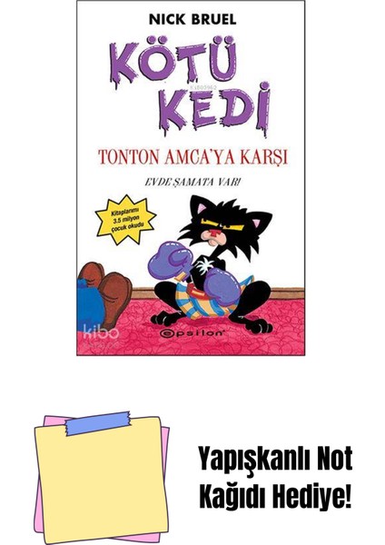 Kötü Kedi 4 - Tonton Amcaya Karsı + Yapışkanlı Not Kağıdı