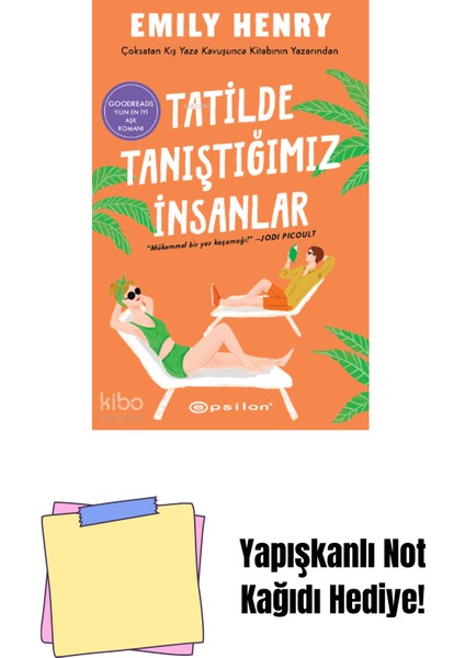 Tatilde Tanıştığımız Insanlar + Yapışkanlı Not Kağıdı