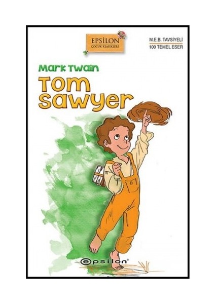 Tom Sawyer (Sert Kapak) + Yapışkanlı Not Kağıdı fiyatları