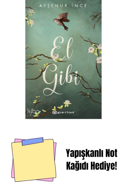 El Gibi + Yapışkanlı Not Kağıdı