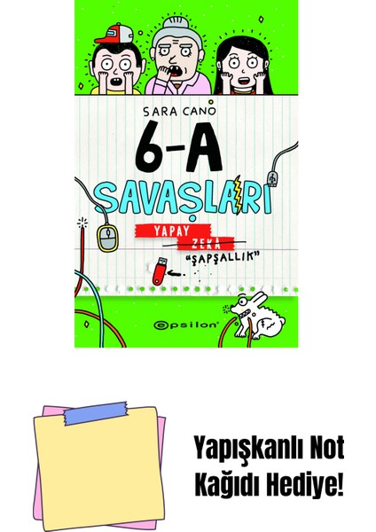 6A Savaşları / Yapay Zeka Şapşallık + Yapışkanlı Not Kağıdı