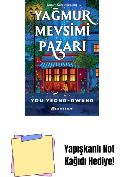 Yağmur Mevsimi Pazarı + Yapışkanlı Not Kağıdı