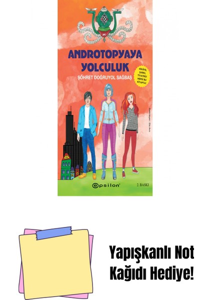 Androtopyaya Yolculuk + Yapışkanlı Not Kağıdı