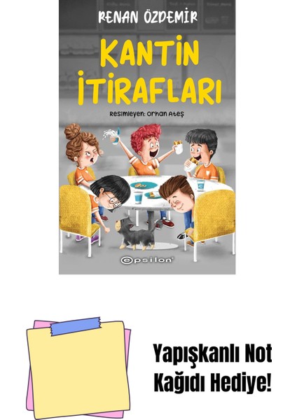 Kantin Itirafları + Yapışkanlı Not Kağıdı