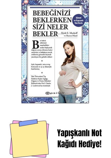 Bebeğinizi Beklerken Sizi Neler Bekler(Sert Kap) + Yapışkanlı Not Kağıdı