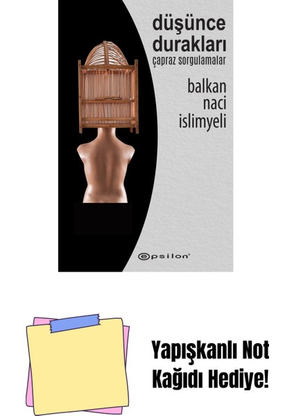 Düşünce Durakları + Yapışkanlı Not Kağıdı