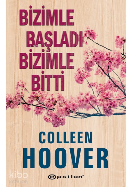 Bizimle Başladı Bizimle Bitti + Yapışkanlı Not Kağıdı fiyatları