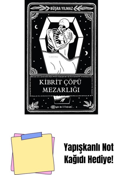 Kibrit Çöpü Mezarlığı + Yapışkanlı Not Kağıdı