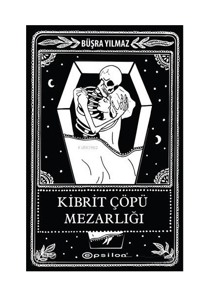 Kibrit Çöpü Mezarlığı + Yapışkanlı Not Kağıdı fiyatları