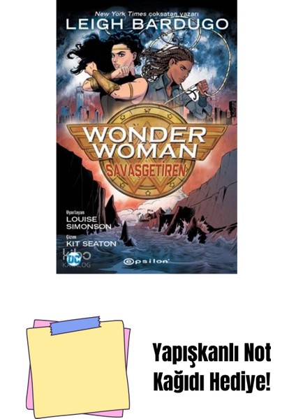 Wonder Woman: Savaş Getiren + Yapışkanlı Not Kağıdı