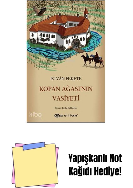 Kopan Ağası’nın Vasiyeti + Yapışkanlı Not Kağıdı