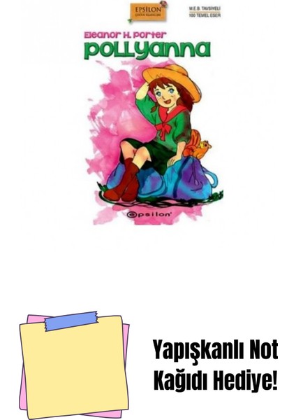 Pollyanna (Sert Kapak) + Yapışkanlı Not Kağıdı