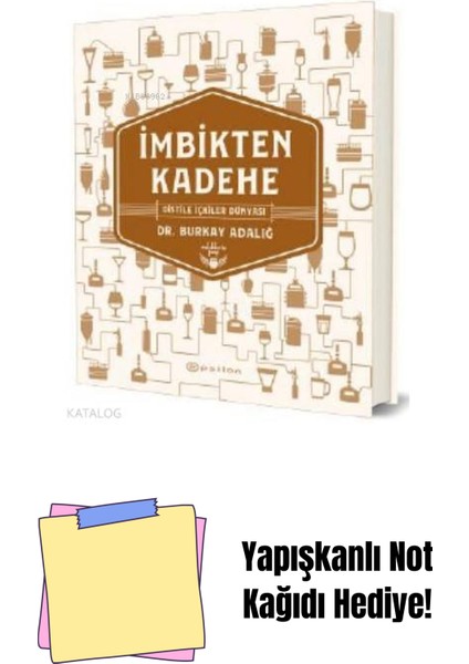 Imbikten Kadehe + Yapışkanlı Not Kağıdı