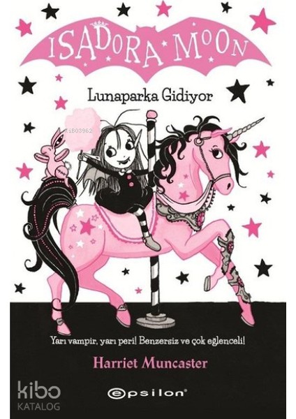 Isadora Moon 7 - Lunaparka Gidiyor + Yapışkanlı Not Kağıdı fiyatları