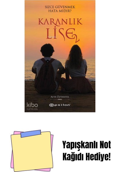 Karanlık Lise 2 + Yapışkanlı Not Kağıdı