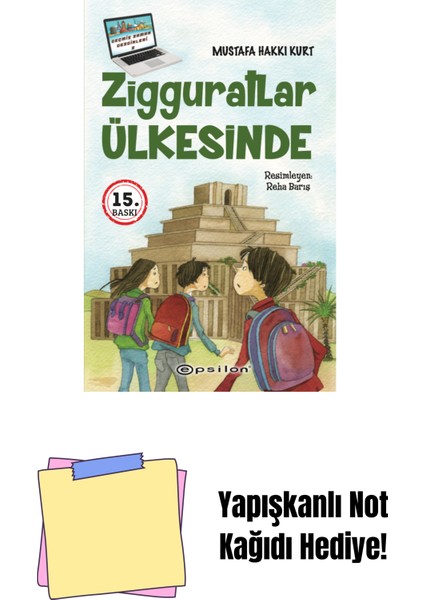 Zigguratlar Ülkesinde + Yapışkanlı Not Kağıdı