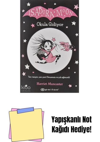 Isadora Moon 1 - Okula Gidiyor + Yapışkanlı Not Kağıdı