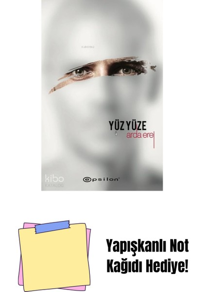 Yüz Yüze + Yapışkanlı Not Kağıdı