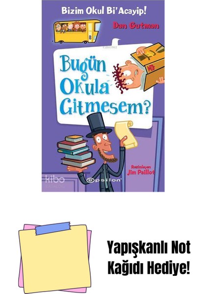 Bizim Okul Bi’acayip! 8 Bugün Okula Gitmesem ? + Yapışkanlı Not Kağıdı