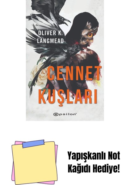 Cennet Kuşları + Yapışkanlı Not Kağıdı
