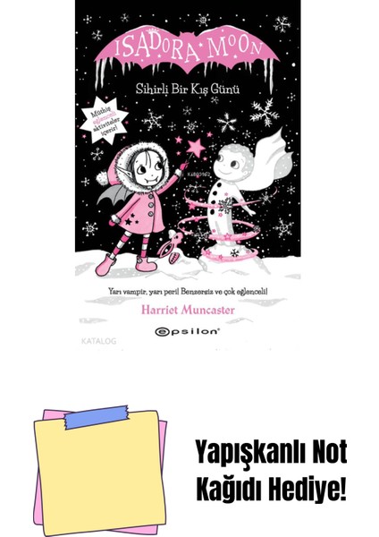 Isadora Moon 8 - Sihirli Bir Kış Günü + Yapışkanlı Not Kağıdı