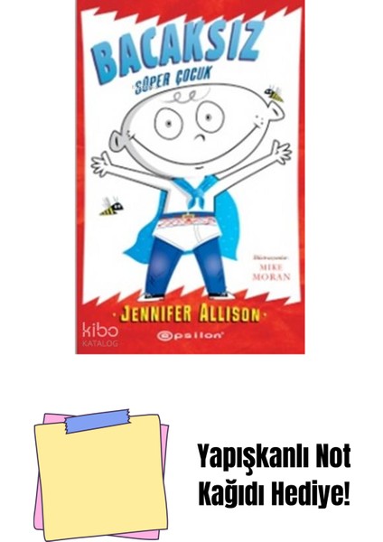 Bacaksız - Süper Çocuk + Yapışkanlı Not Kağıdı