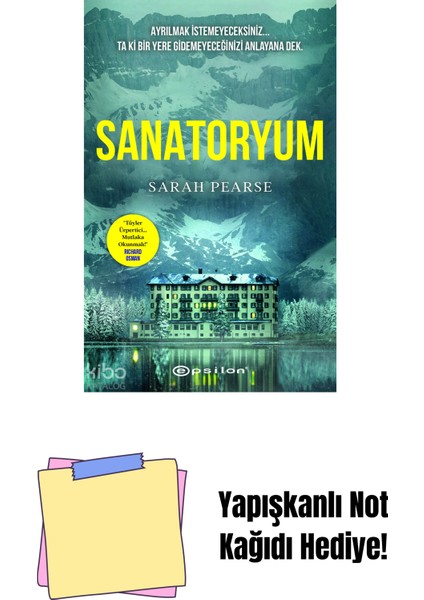 Sanatoryum + Yapışkanlı Not Kağıdı
