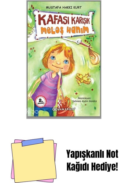 Kafası Karışık Meloş Hanım + Yapışkanlı Not Kağıdı