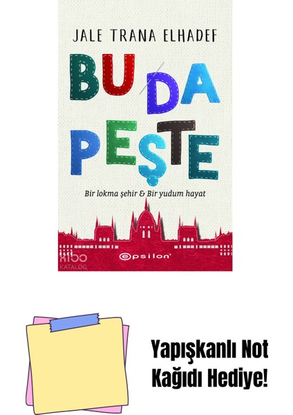 Bu Da Peşte + Yapışkanlı Not Kağıdı