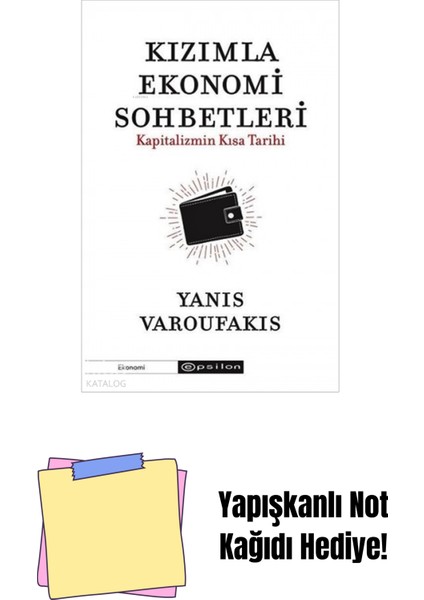Kızımla Ekonomi Sohbetleri - Kapitalizmin Kısa Tar + Yapışkanlı Not Kağıdı