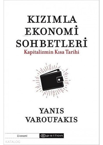 Kızımla Ekonomi Sohbetleri - Kapitalizmin Kısa Tar + Yapışkanlı Not Kağıdı fiyatları