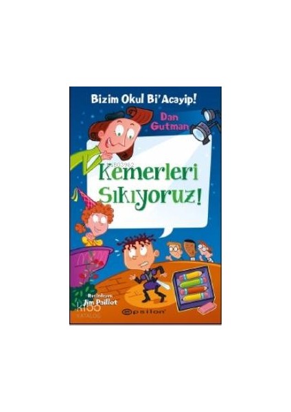 Bizim Okul Bi Acayip 15 - Kemerleri Sıkıyoruz + Yapışkanlı Not Kağıdı fiyatları
